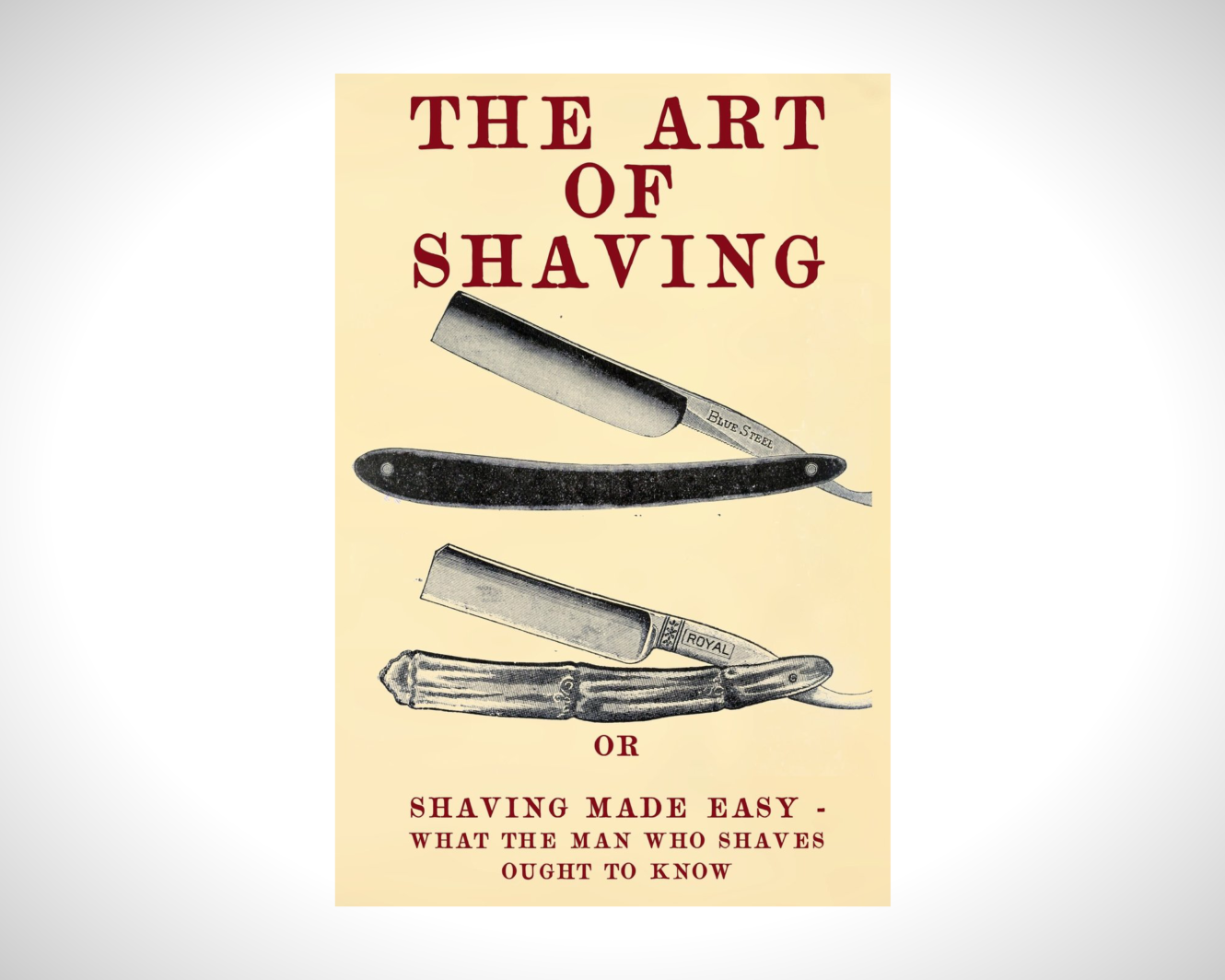 Image of The Art of Shaving: Shaving Made Easy